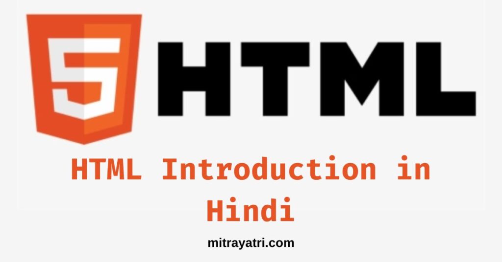 HTML Introduction in Hindi